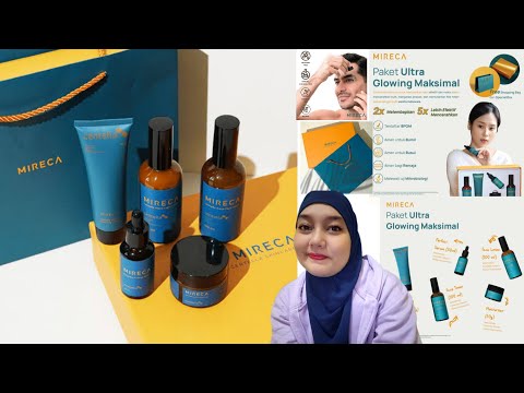 Review Paket Ultra Glowing Maksimal untuk Perawatan Kulit Cowok Mireca